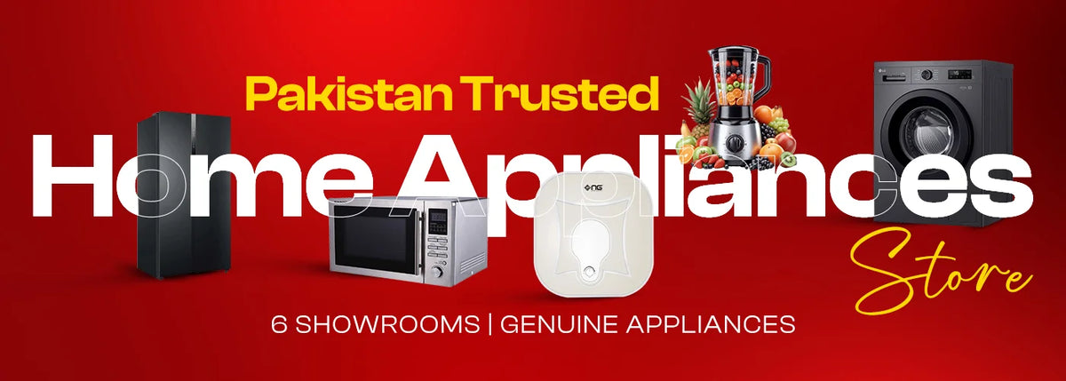 Pakistan Trusted Home Appliances Store